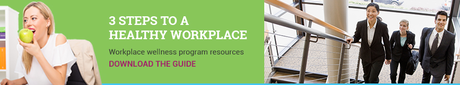 3 Steps to a Healthy Workplace. Workplace wellness program resources. Download the guide.